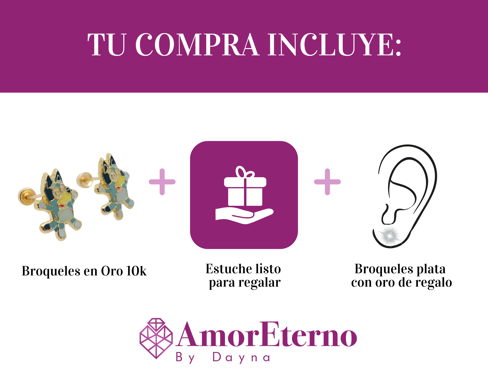 Amor Eterno - Broqueles Bluey / Aretes Oro 10k